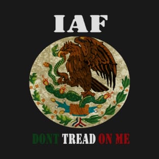 Don't tread on a Mexican T-Shirt