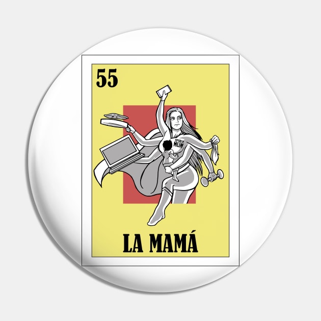 Loteria Mexicana Art - Spanish Hispanic Mom Lottery Design - Mexican Bingo La Mama Pin by HispanicStore