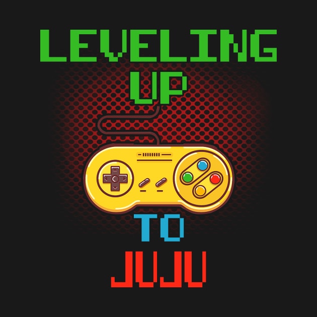 Promoted To JUJU T-Shirt Unlocked Gamer Leveling Up by wcfrance4