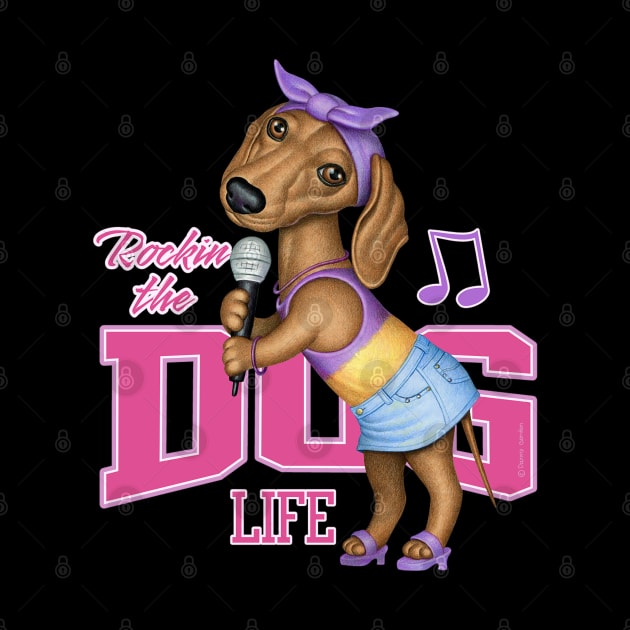 Funny Doxie Dog singing with cute pose Dachshund tee by Danny Gordon Art