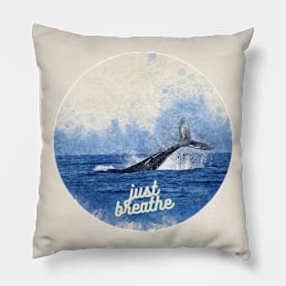 Just Breathe - Whale Tail Pillow