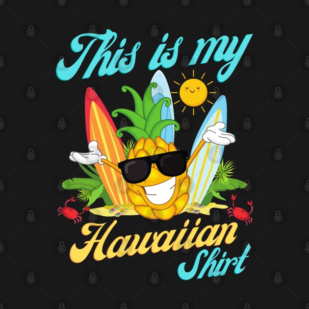 This is my Hawaiian shirt, Dabbing pineapple, Tropical Summer Tee by Lekrock Shop