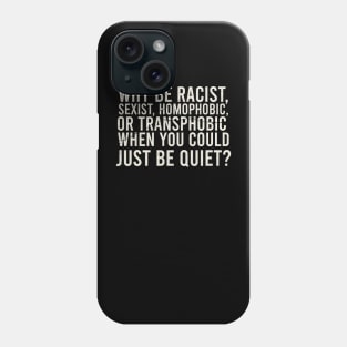 Why Be Racist Retro Phone Case