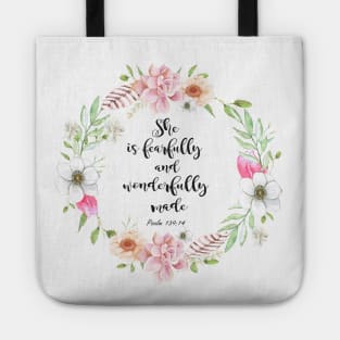 Bible verse for women, she is fearfully and wonderfully made Tote