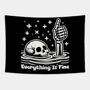 -- Everything Is Fine -- Tapestry