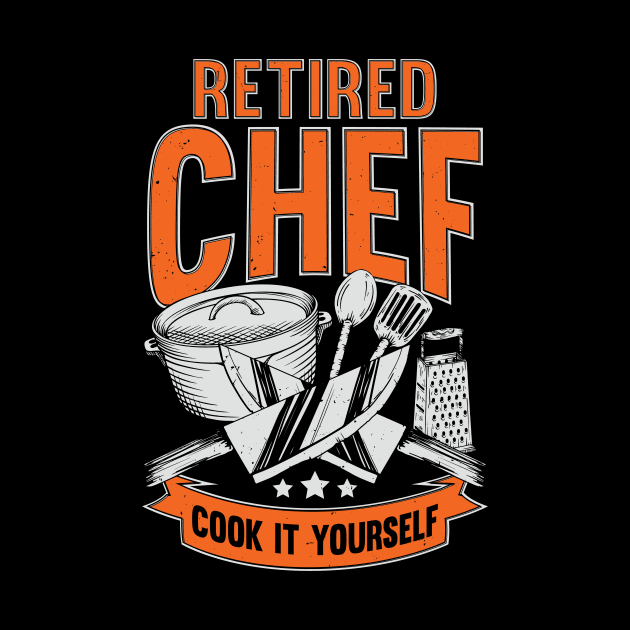 Retired Chef Cook It Yourself by Dolde08