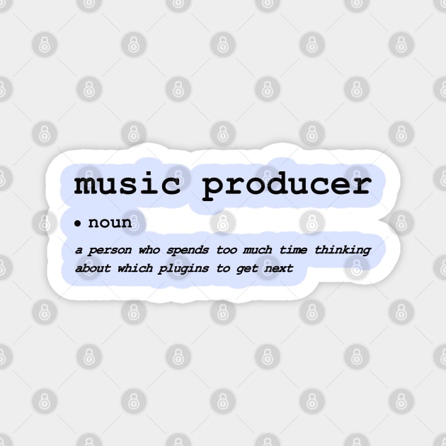 Music Producer Definition Magnet by Marvinor