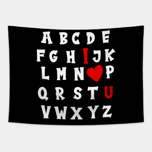 Alphabet Love Shirt Shirt | ABC I love you Shirt, Teacher Valentines Day Shirt, Valentines Days Gift for Teacher Tapestry