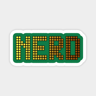 Nerds Funny Quote Magnet