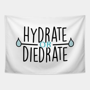 hydrate or diedrate Tapestry