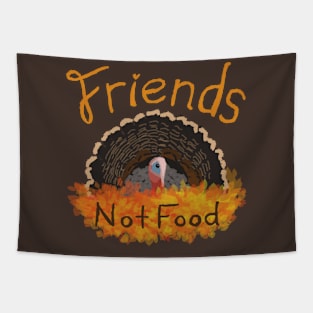 Turkeys Are Friends, Not Food! Tapestry