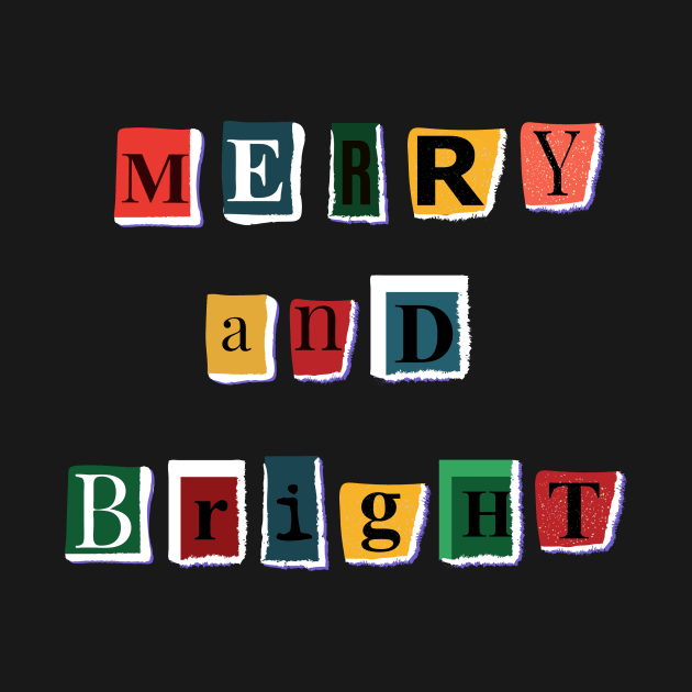 Merry & Bright by RainbowAndJackson