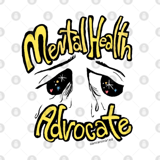 Mental Health Advocate by DamiAnimated