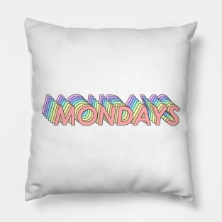 Mondays Pillow