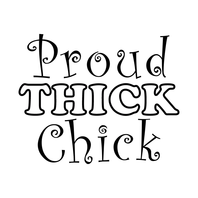 Proud Thick Chick by Cards By Harris