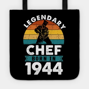 Legendary Chef born in 1944 80th Birthday Cook Baker Tote