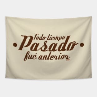 Todo tiempo pasado… Tapestry