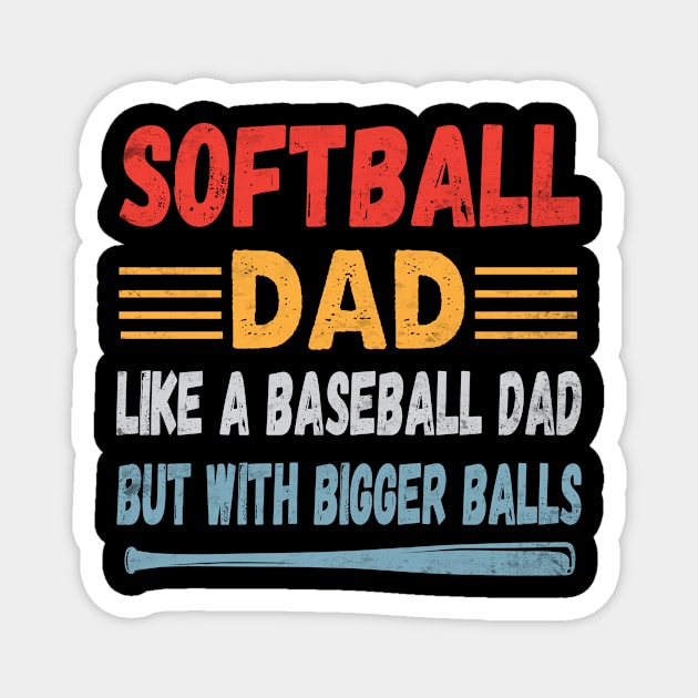 softball dad gift Magnet by othmane4