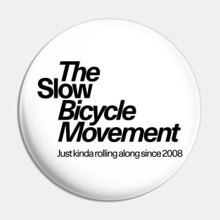 Slow Bicycle Movement - Text Logo Black Pin