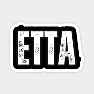 Etta Name Gift Birthday Holiday Anniversary Magnet