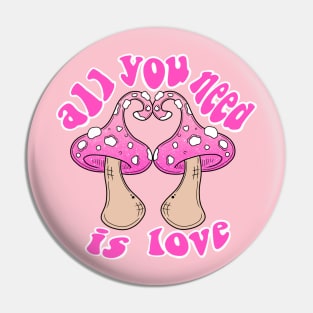 All You Need is Love Pin