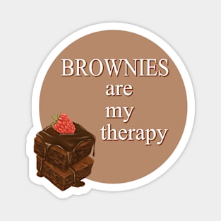 Brownies Are My Therapy Magnet