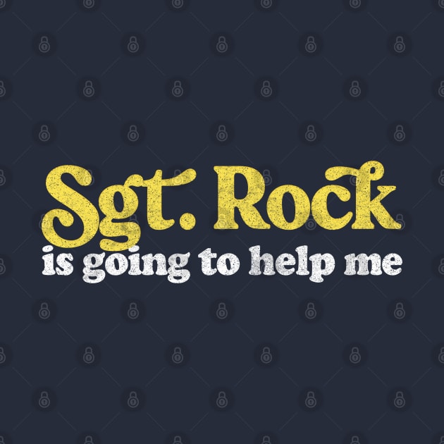 XTC Sgt. Rock Lyrics Typography Design by DankFutura
