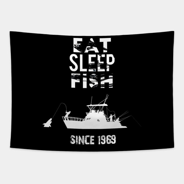 Eat Sleep Fish Since 1969 Fishing 51st Birthday Tapestry by GillTee