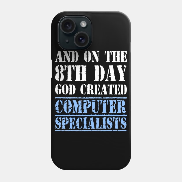 Unique Gifts For Computer Specialists Phone Case by divawaddle