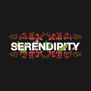 Serendipity T-Shirt