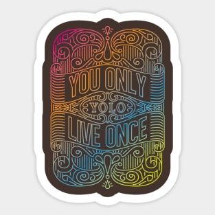 YOLO: You only live once (so get a better motto), The Independent