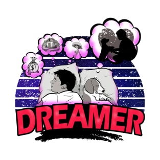 Dreamer T-Shirt