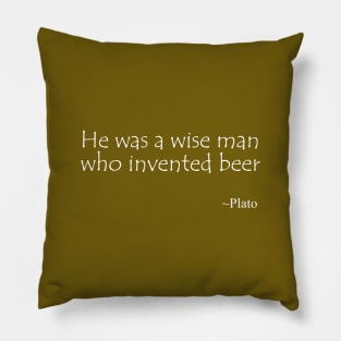 Quote by Plato on Beer Pillow