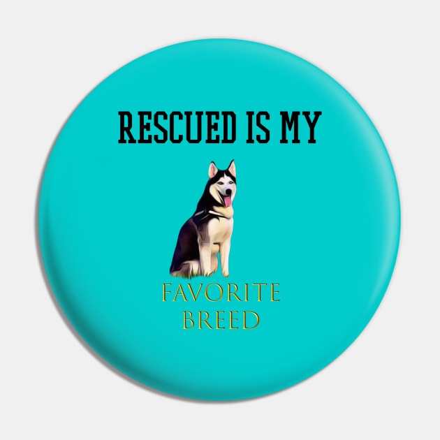 rescued is my favorite breed Pin by Pixy Official