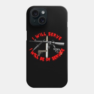 Weapon - I Serve - Weapons 1 Round Phone Case