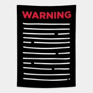 WARNING Tapestry