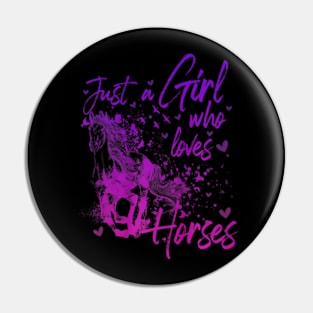 Just A Girl Who Loves Horses Premium Pin