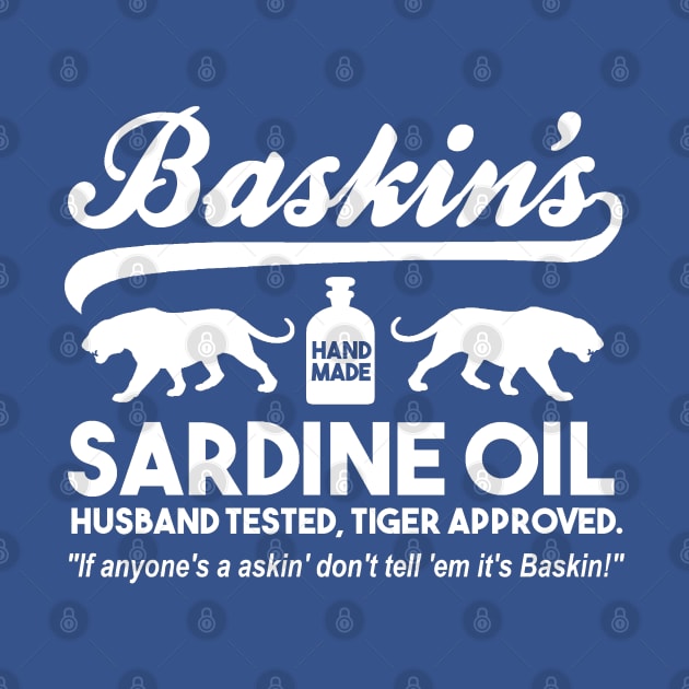 BASKIN'S SARDINE OIL by thedeuce