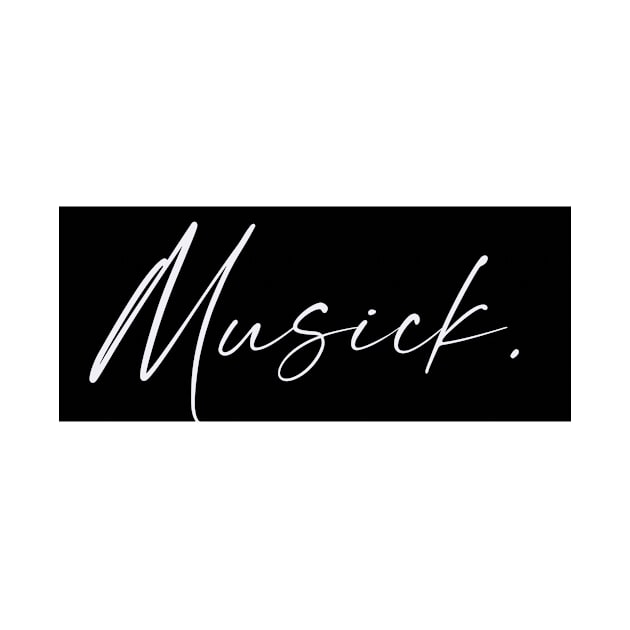 Musick Name, Musick Birthday by flowertafy