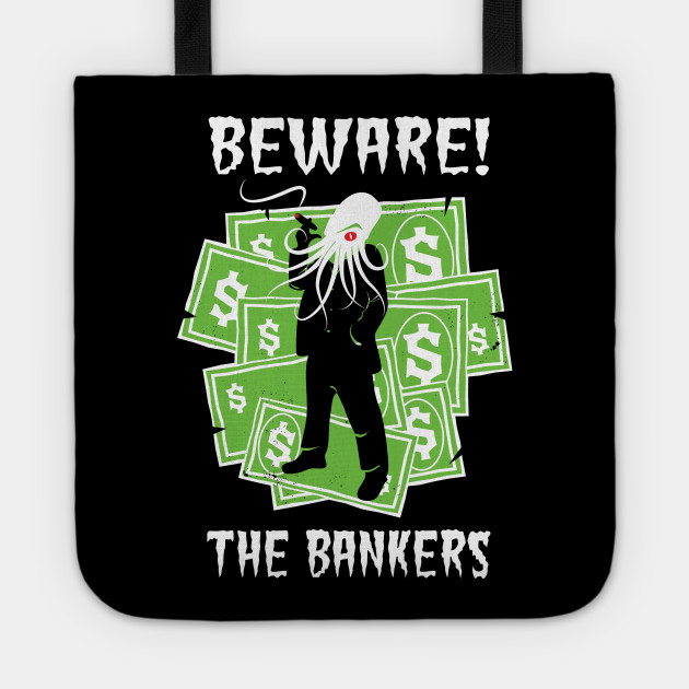 Beware the Bankers Conspiracy