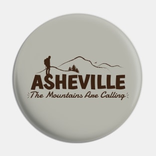 The Mountains Are Calling - Asheville, NC - Brown 02 Pin