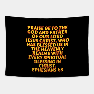 Bible Verse Ephesians 1:3 Tapestry