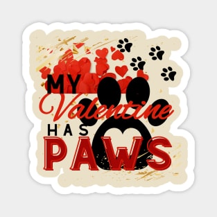 My valentine has paws Magnet