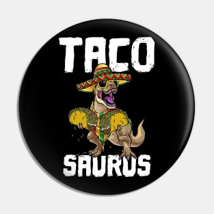 Taco Saurus Pin