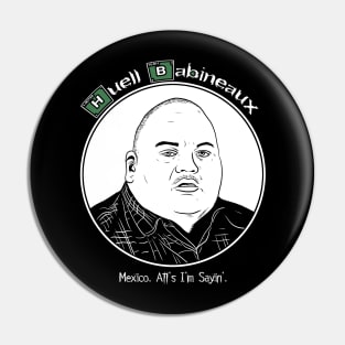 Huell Babineaux - Breaking Bad Pin