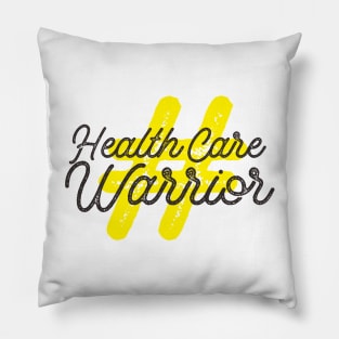 Healthcare warrior Pillow