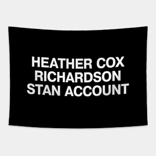 HEATHER COX RICHARDSON STAN ACCOUNT Tapestry