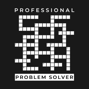 Puzzle Lover Professional Problem Solver Crossword T-Shirt