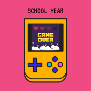 End of School Year Game Over T-Shirt