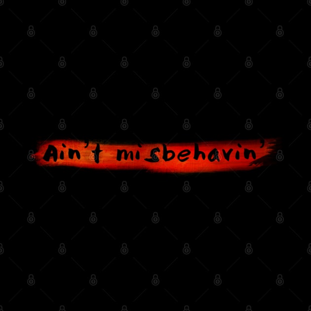 Ain't Misbehavin' by AnnaDreamsArt